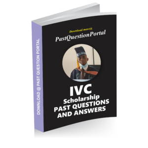 IVC Scholarship Past Questions and answers pdf