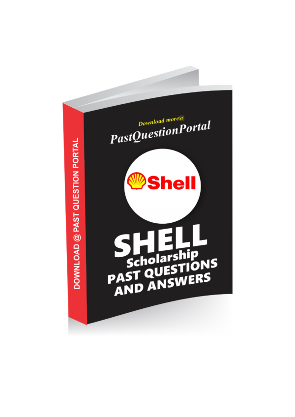 Shell Scholarship Past Questions and Answers PDF Up-to-date