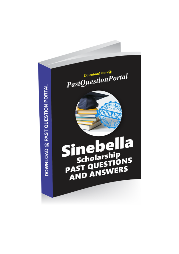 Sinabela Scholarship Past Questions and Answers PDF Up-to-date